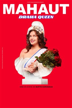 Affiche de Mahaut dans Drama Queen