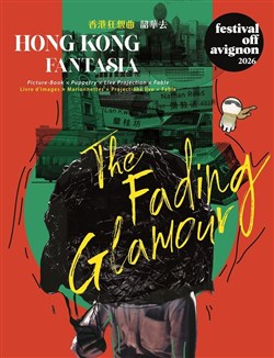 Affiche de Hong-Kong Fantasia, The Fading Glamour