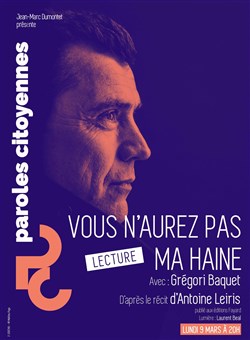 Affiche de Lecture : Vous n'aurez pas ma haine | avec Gregori Baquet