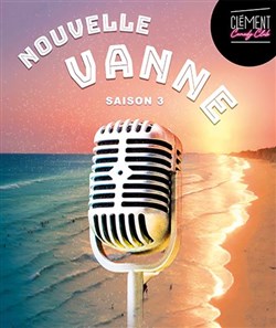 Affiche de Nouvelle Vanne : Clément Comedy Club Saison 3