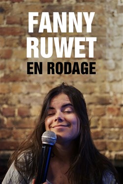 Affiche de Fanny Ruwet | En rodage