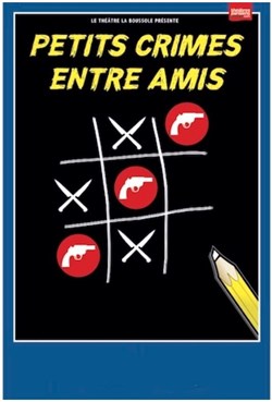 Affiche de Petits crimes entre amis
