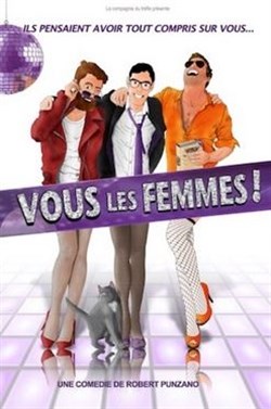 Affiche de Vous les femmes !