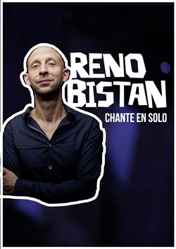 Affiche de Reno Bistan chante en solo