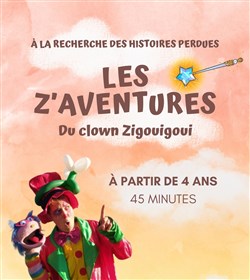 Affiche de Les Z'aventures du clown Zigouigoui