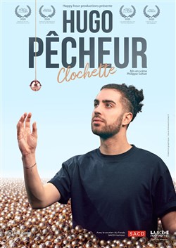 Affiche de Hugo Pêcheur dans Clochette