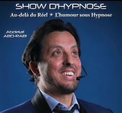 Affiche de Abdelali Abd-Rabi : Show d'hypnose au delà du réel
