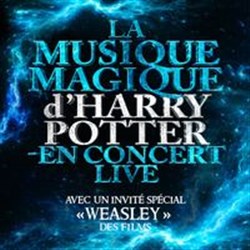 Affiche de The magical music of Harry Potter live in concert | Thaon les Vosges