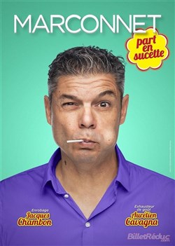 Affiche de Thierry Marconnet part en sucette