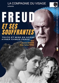 Affiche de Freud et ses souffrantes