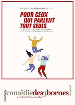 Affiche de Pour ceux qui parlent tout seuls