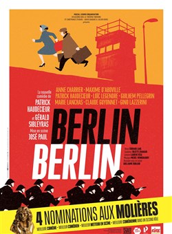 Affiche de Berlin Berlin | avec Patrick Haudecoeur