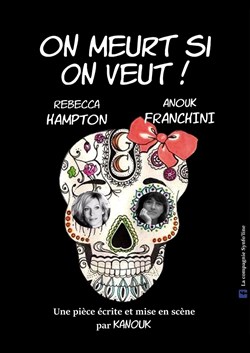 Affiche de On meurt si on veut