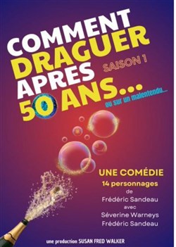 Affiche de Comment draguer après 50 ans