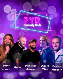 Affiche de Le Pyr Comedy Club