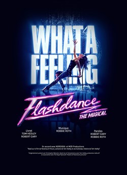 Affiche de Flashdance, the musical