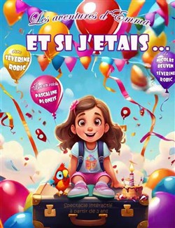 Affiche de Les aventures d'Emma : Et si j'étais...