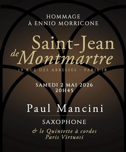 Affiche de Hommage à Ennio Morricone par Paul Mancini et le Quintette Paris Virtuosi