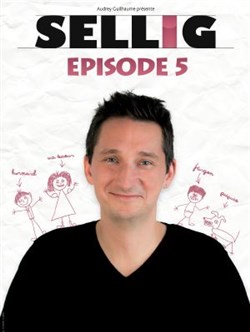 Affiche de Sellig dans Episode 5