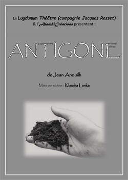 Affiche de Antigone | par le Lugdunum Théâtre