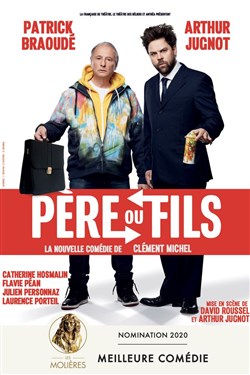 Affiche de Père ou fils | avec Patrick Braoudé et Arthur Jugnot