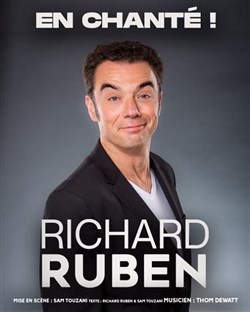 Affiche de Richard Ruben dans En Chanté !