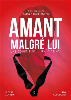 Affiche de Amant malgré lui
