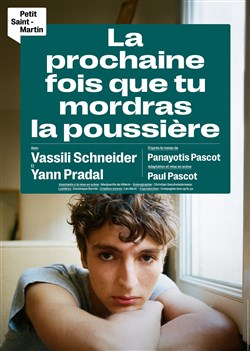 Affiche de La prochaine fois que tu mordras la poussière