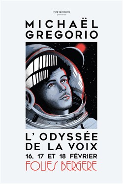Affiche de Michael Gregorio dans l'Odyssée de la voix