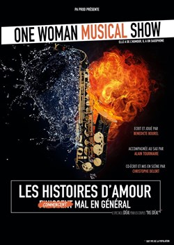 Affiche de Bénédicte Bourel dans Les histoires d'amour commencent mal en général