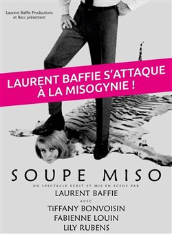 Affiche de Soupe Miso | de Laurent Baffie
