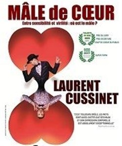 Affiche de Laurent Cussinet dans Mâle de coeur