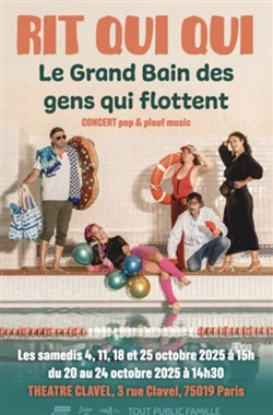 Affiche de Rit Qui Qui : Le Grand Bain des gens qui flottent