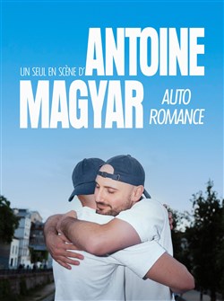 Affiche de Antoine Magyar dans Auto romance