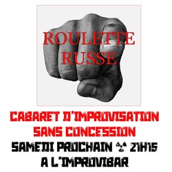 Affiche de Roulette russe, le cabaret d'improvisation