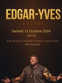 Affiche de Edgar-Yves dans Solide