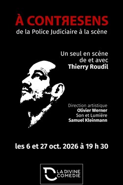 Affiche de Thierry Roudil dans À Contresens