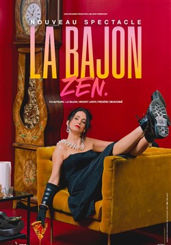 Affiche de La Bajon dans Zen