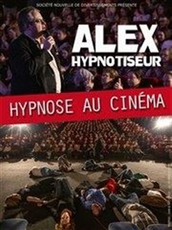 Affiche de Alex Hypnotiseur dans Hypnose au cinéma