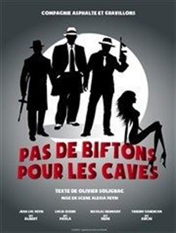 Affiche de Pas de biftons pour les caves