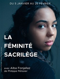 Affiche de La féminité sacrilège