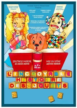 Affiche de L'incroyable histoire des jouets