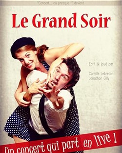 Affiche de Le Grand Soir