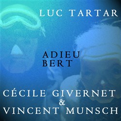 Affiche de Adieu Bert
