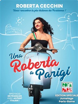 Affiche de Roberta Cecchin dans Una Roberta a Parigi