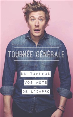 Affiche de Gérémy Crédeville dans Tournée générale