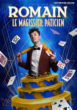 Affiche de Romain le Magissier Paticien !