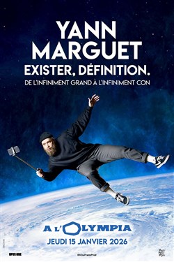 Affiche de Yann Marguet dans Exister, définition