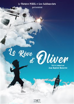Affiche de Le Rêve d'Oliver