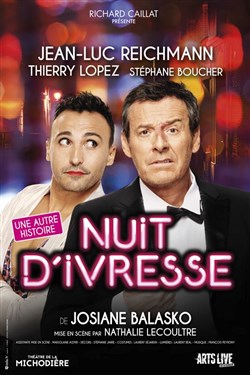 Affiche de Nuit d'ivresse | avec Jean-Luc Reichmann